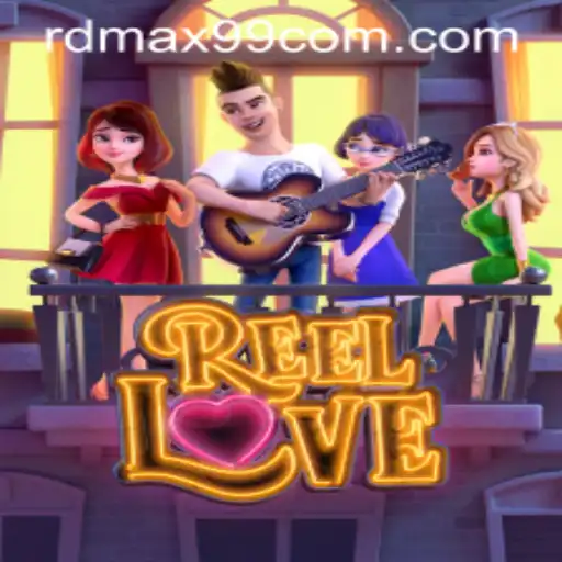 ReelLove: A Captivating Casino Adventure with RDMAX99